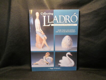 Lladro Book by Peggy Whiteneck Coffee Table Book